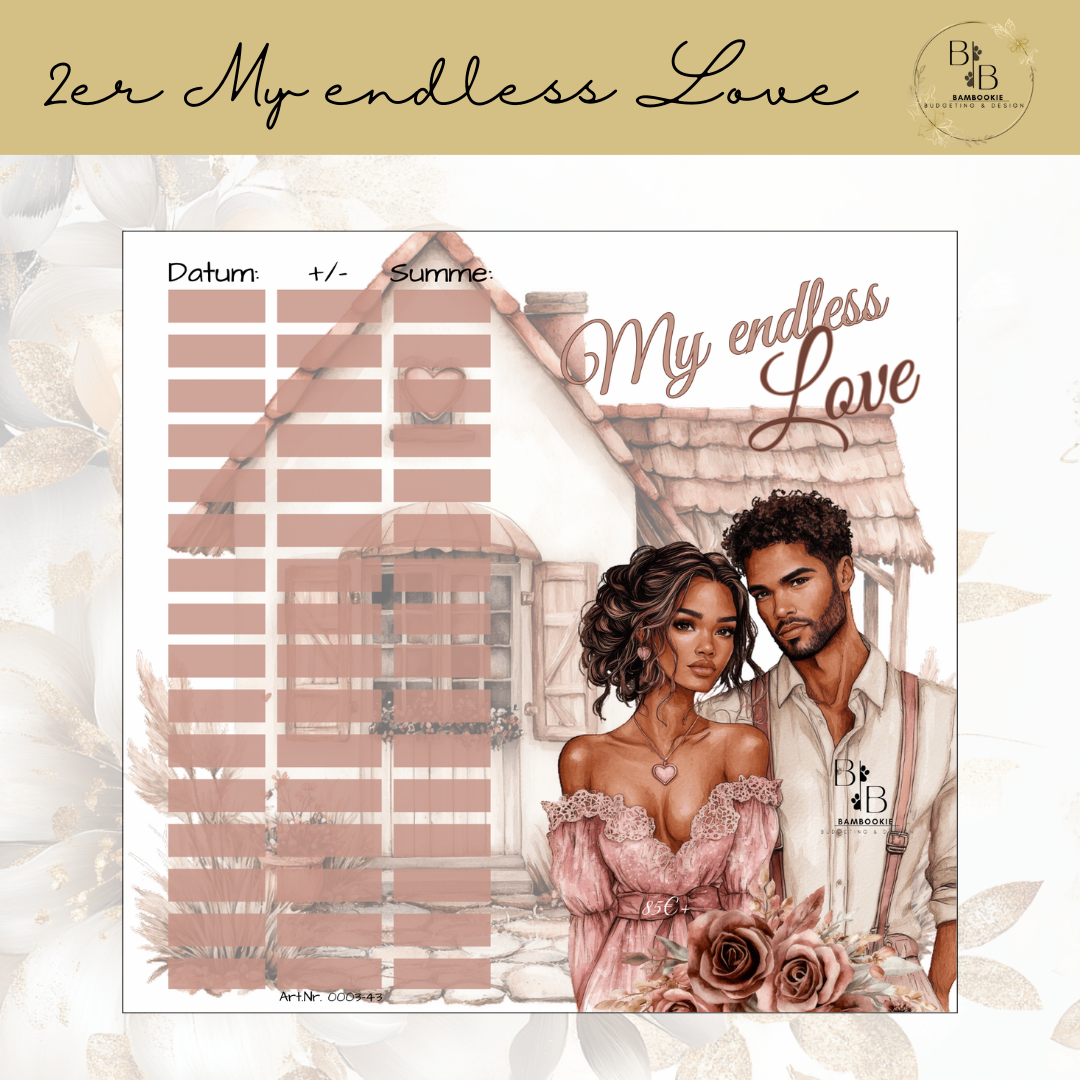 2er My endless Love