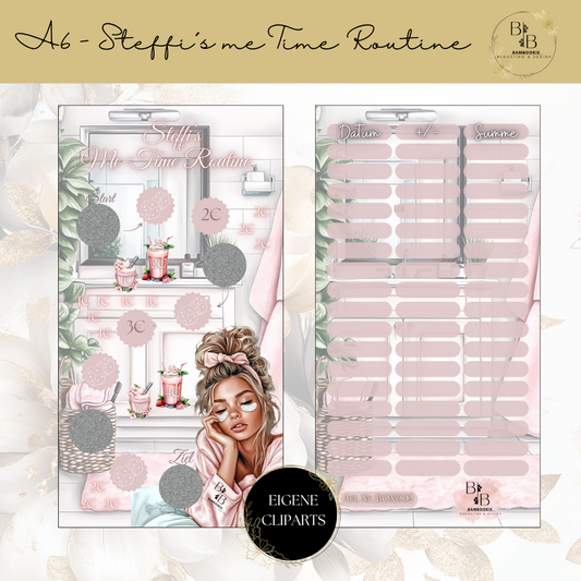 A6 Steffis´s me Time Routine